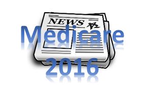 2016 Medicare news update