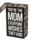 Mom Sign as Mother's Day Gift